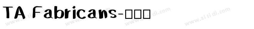 TA Fabricans字体转换